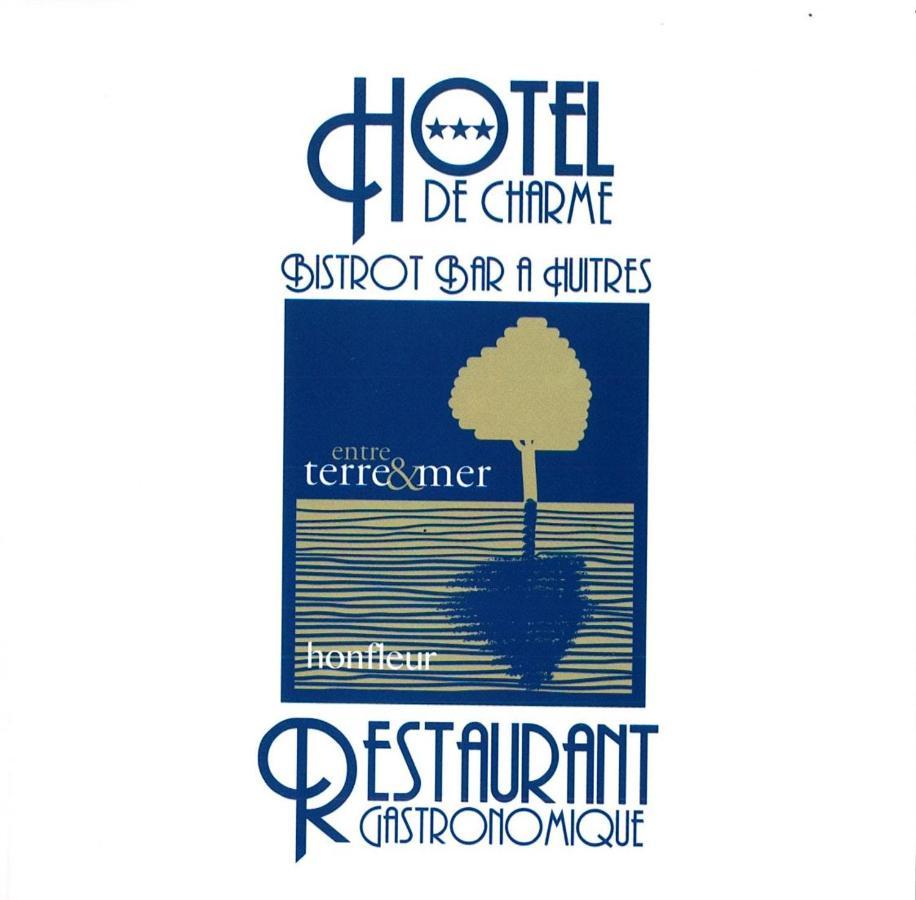 Entre Terre Et Mer Honfleur Eksteriør bilde